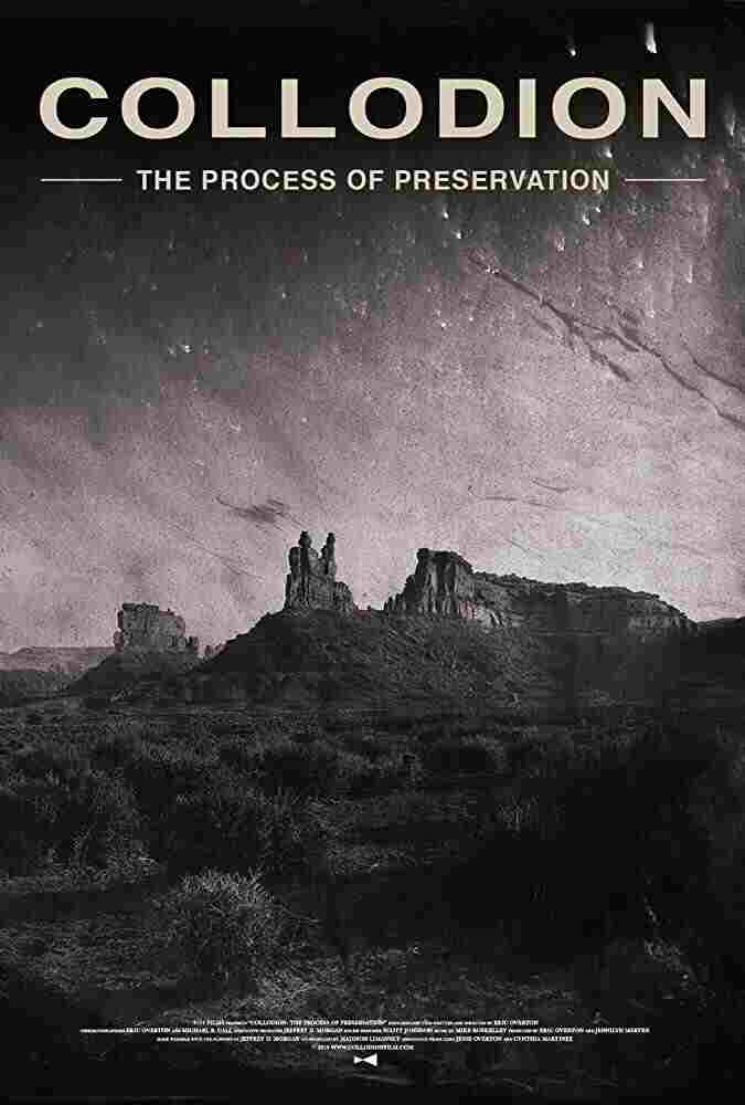 Collodion: The Process of Preservation  oglądaj online za darmo