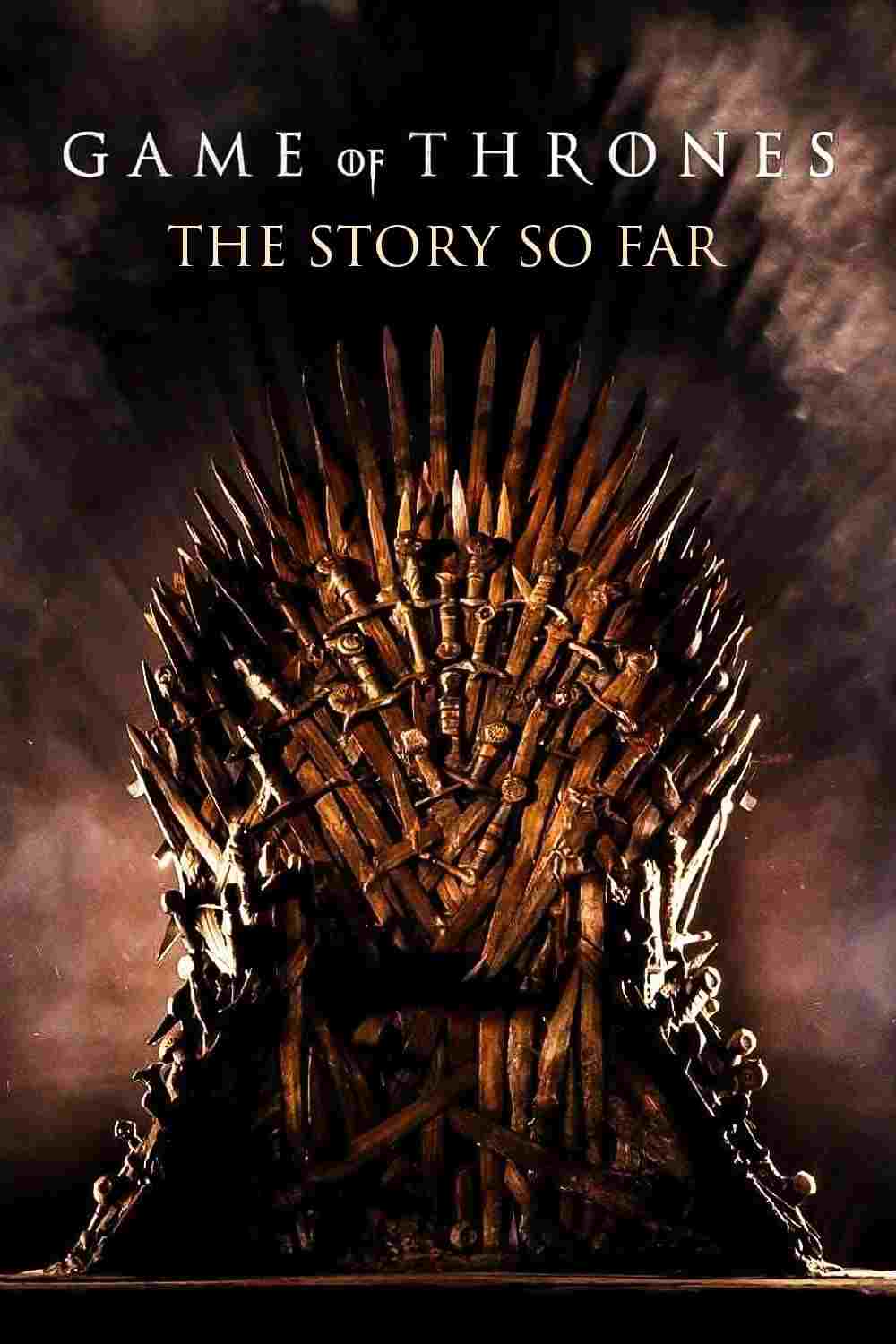 Game of Thrones: The Story So Far  Oglądaj online za darmo w dobrej jakości