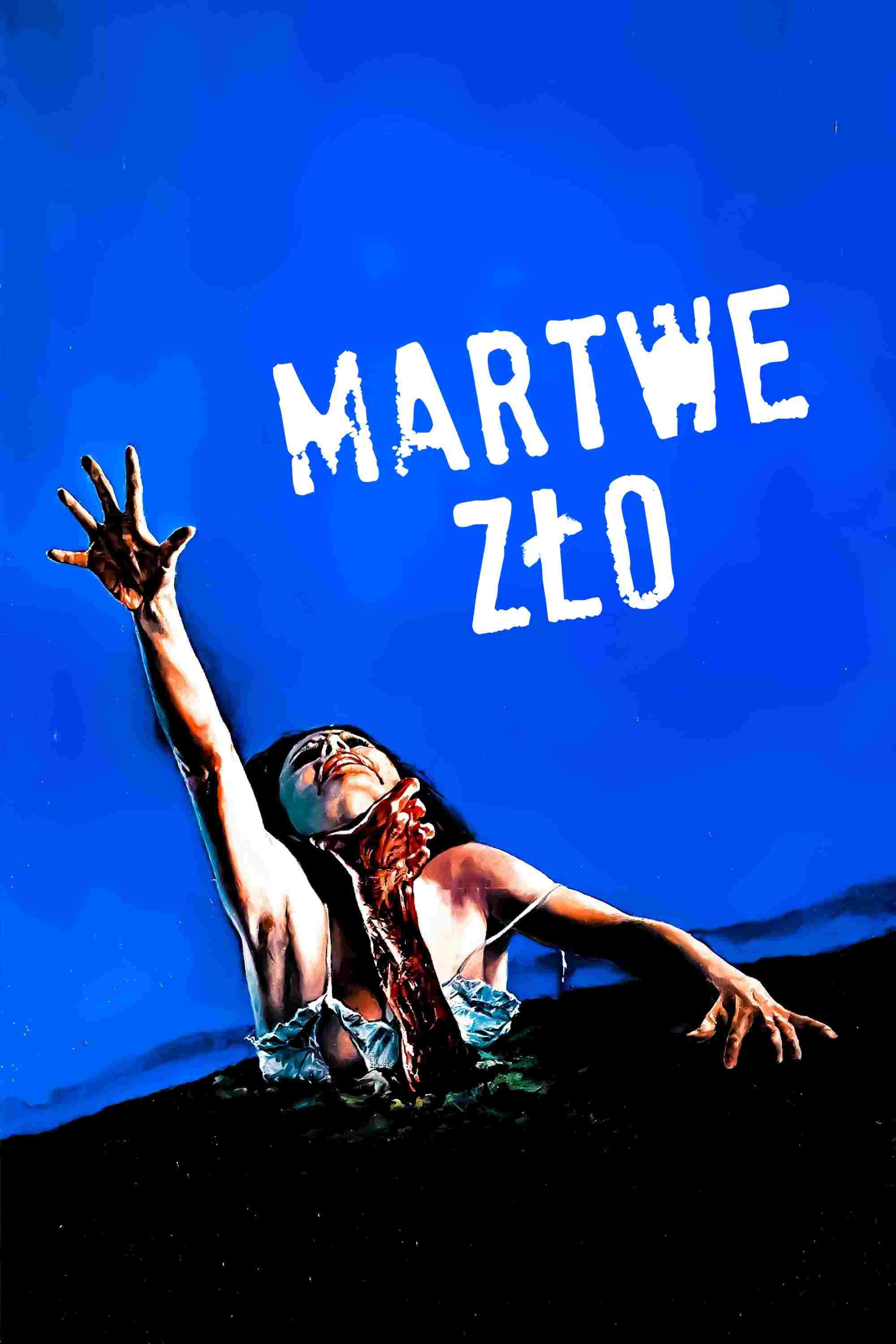 Martwe zło  oglądaj online za darmo
