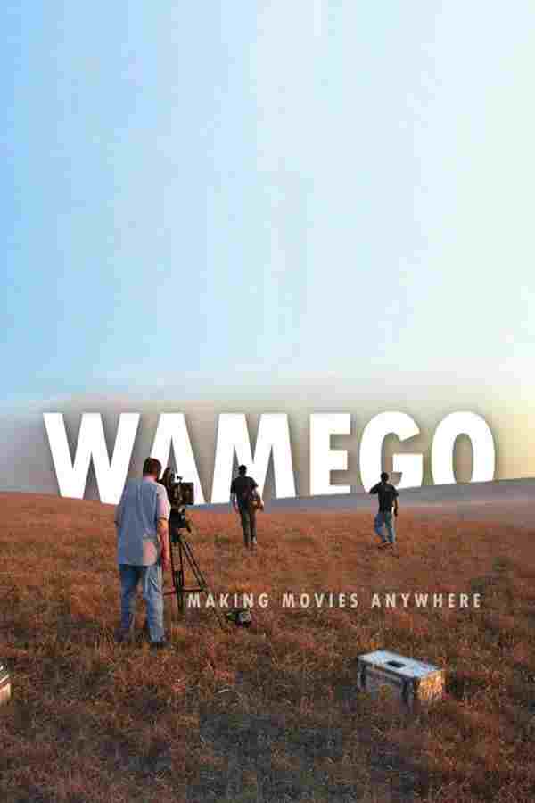 WAMEGO: Making Movies Anywhere  oglądaj online za darmo