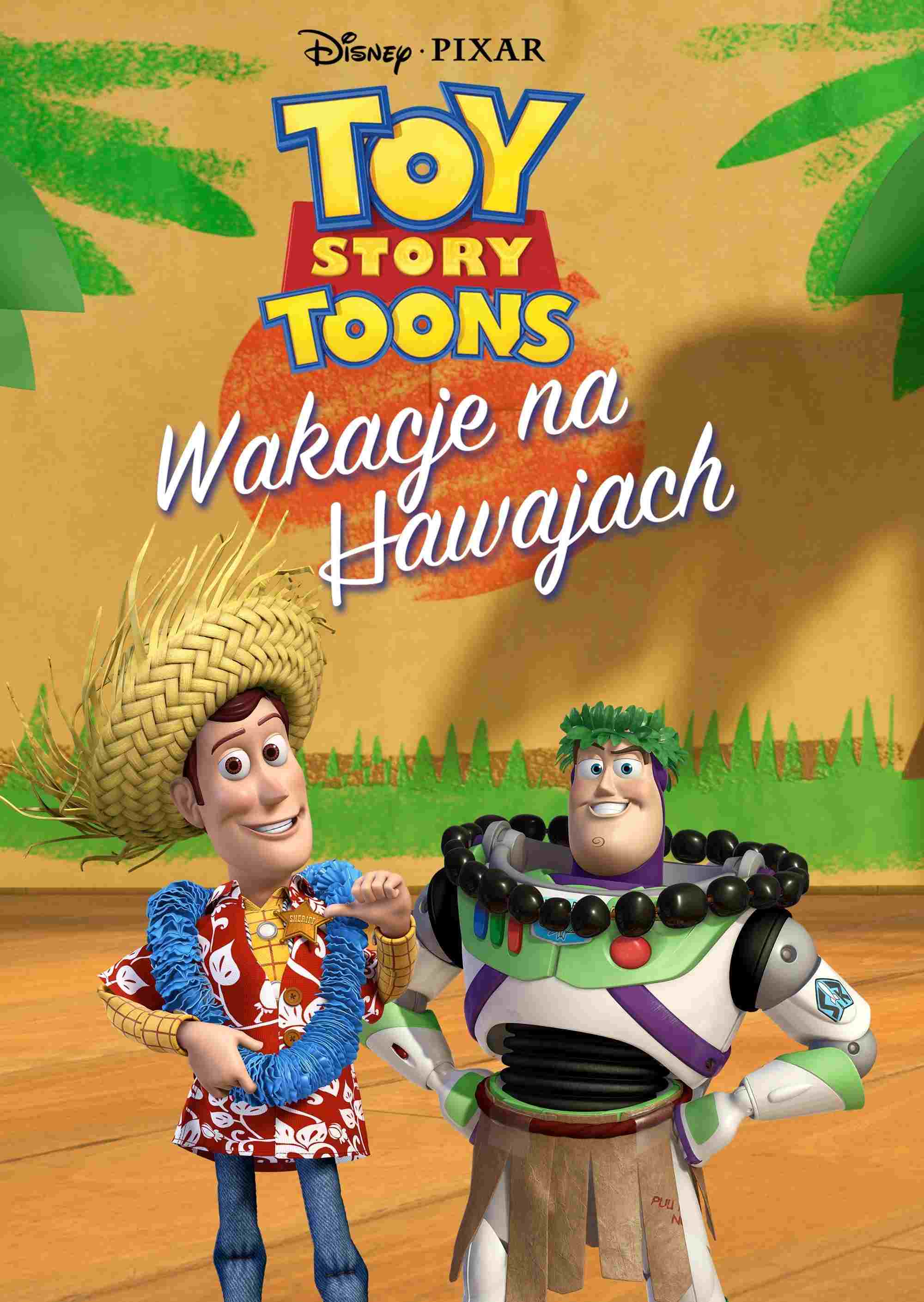 Toy Story: Wakacje na Hawajach  oglądaj online za darmo