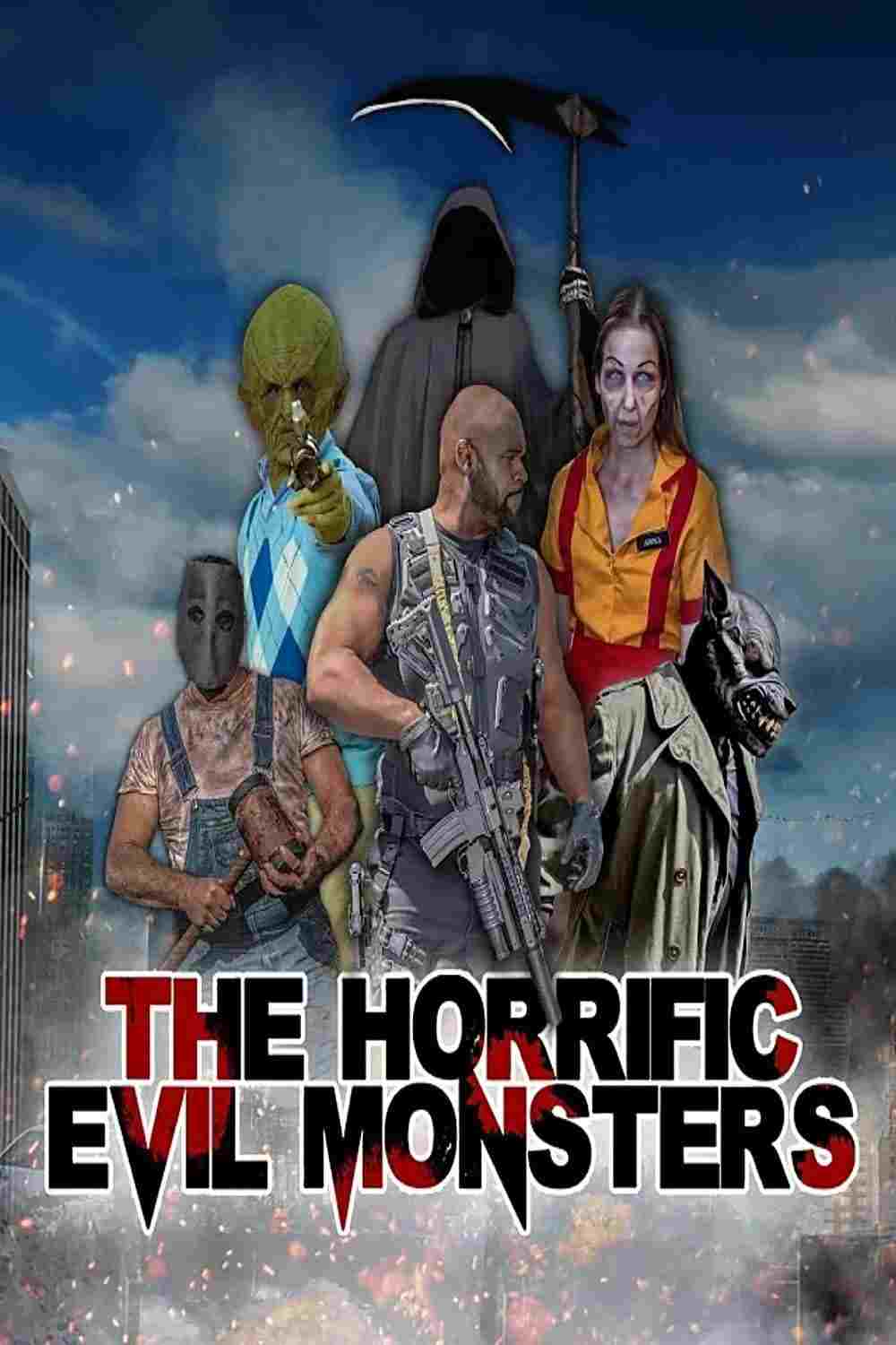 The Horrific Evil Monsters  Oglądaj online za darmo w dobrej jakości
