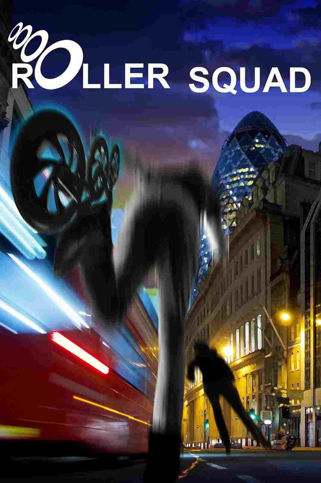 Roller Squad  oglądaj online za darmo