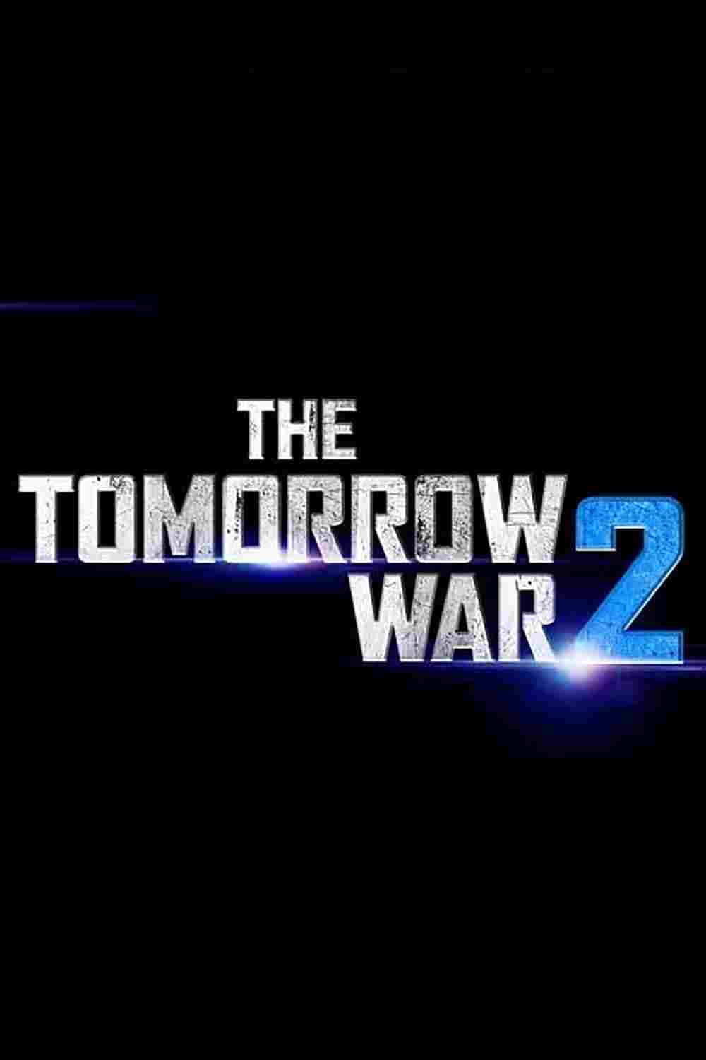 The Tomorrow War 2  Oglądaj online za darmo w dobrej jakości