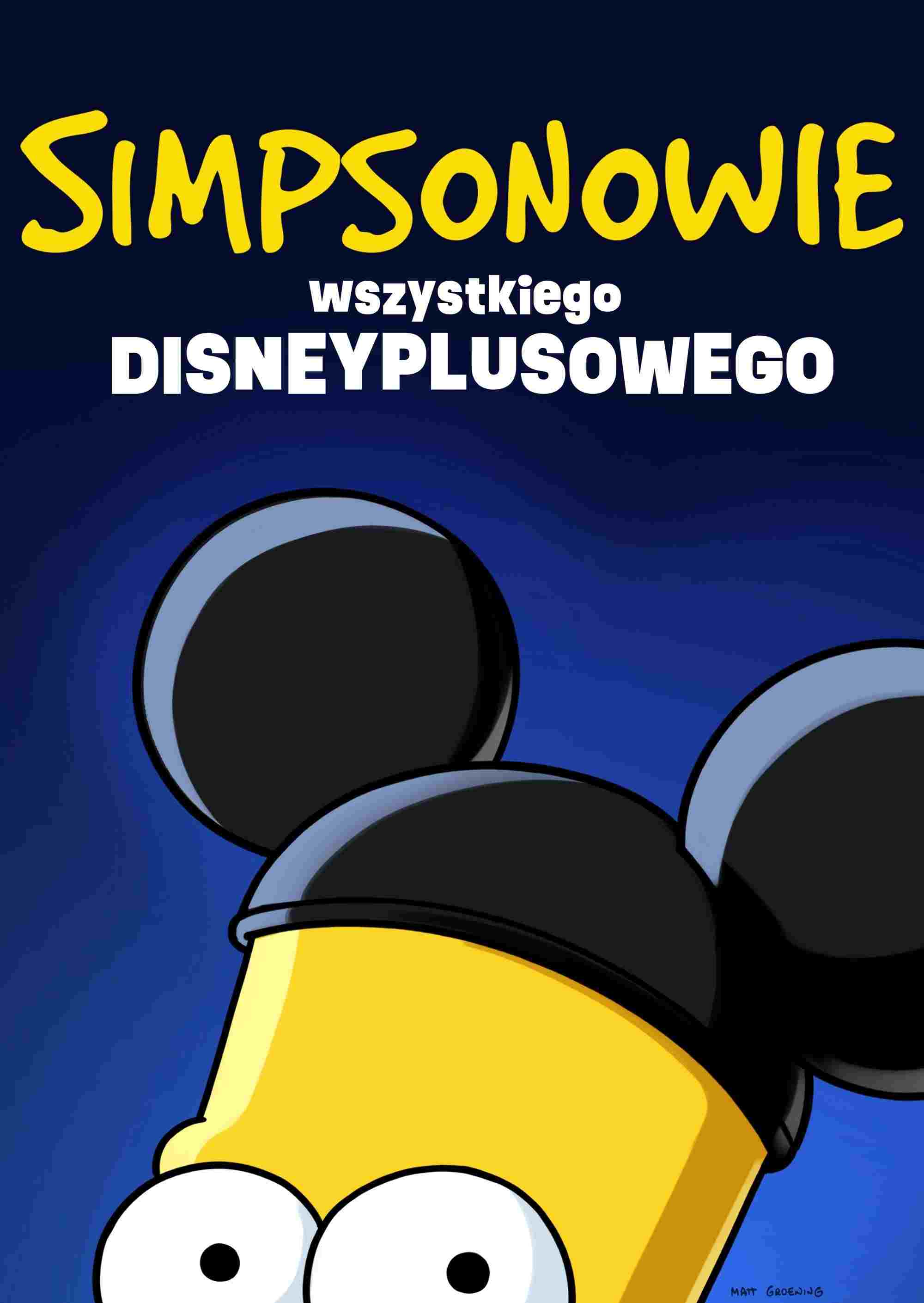 Simpsonowie: Wszystkiego Disneyplusowego  oglądaj online za darmo