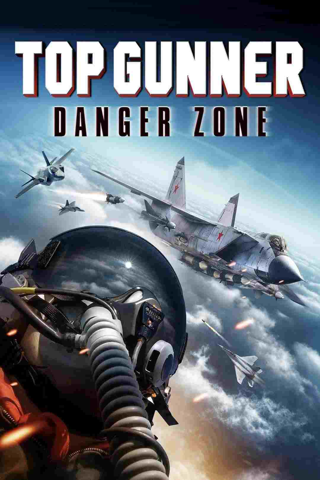 Top Gunner: Danger Zone  oglądaj online za darmo