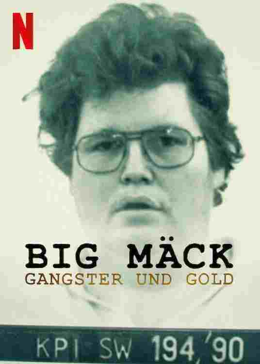 Big Mäck: Gangsterzy i złoto Oglądaj w HD online