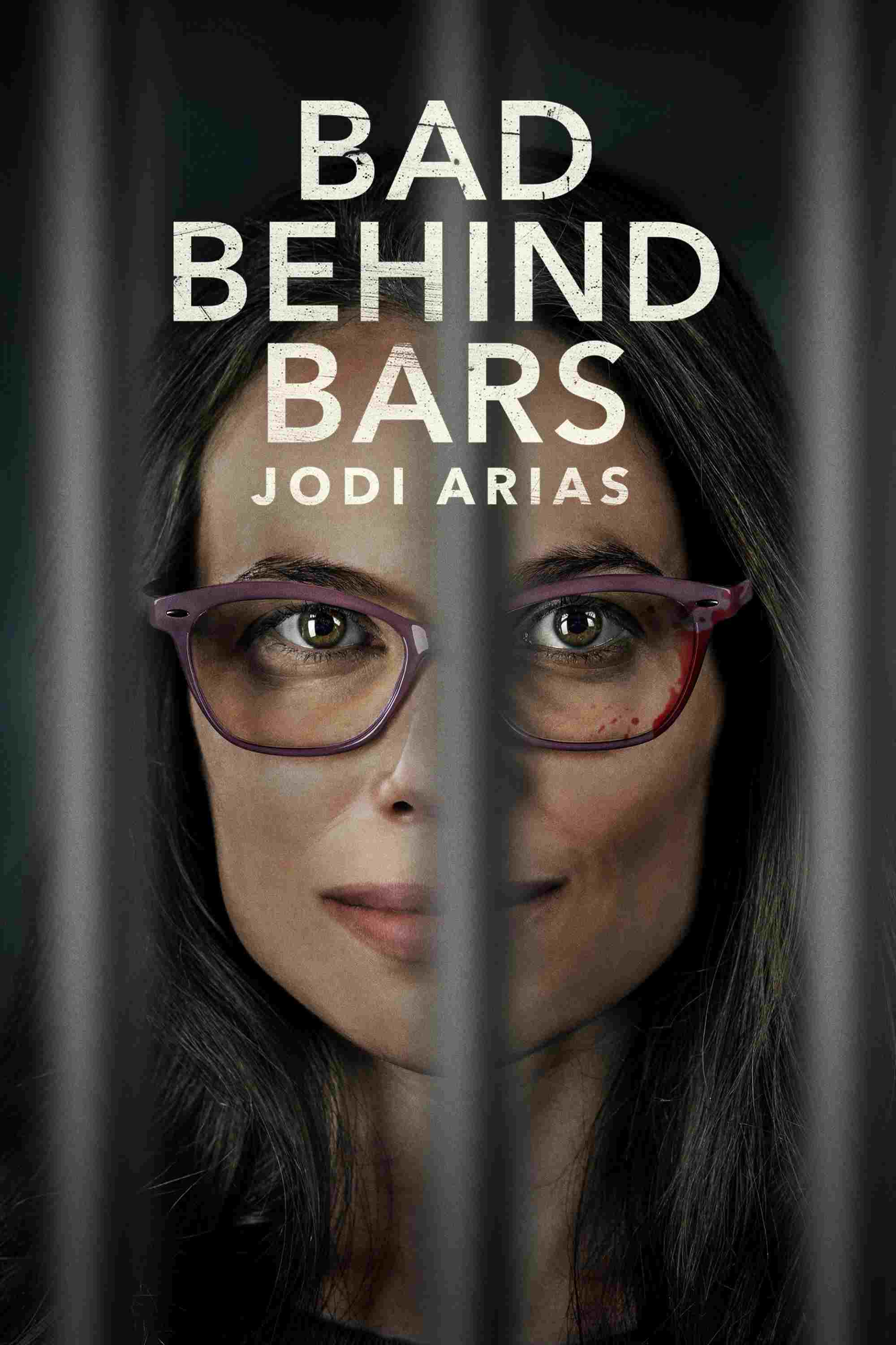 Bad Behind Bars: Jodi Arias Oglądaj w HD online