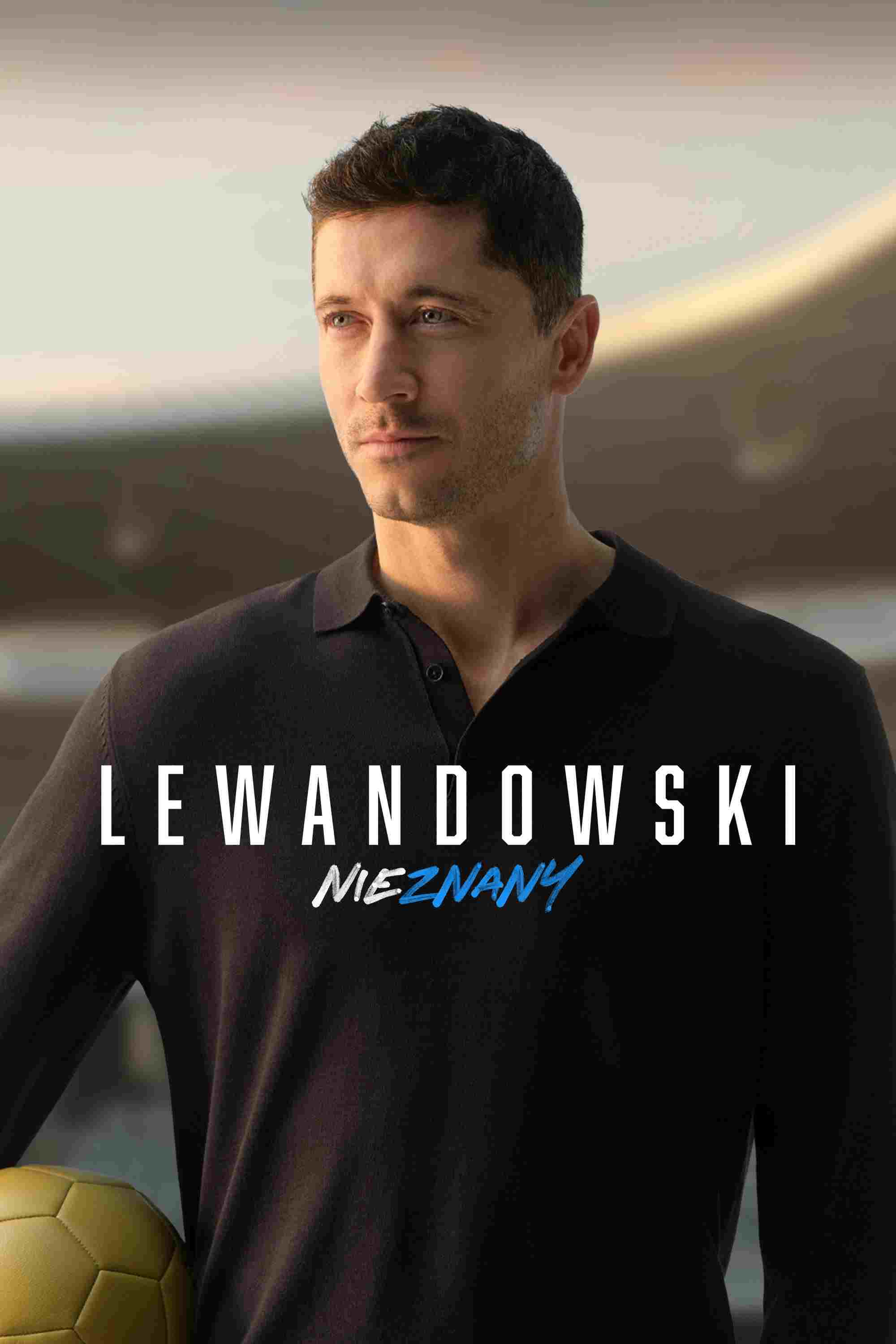 Lewandowski - Nieznany oglądaj online za darmo