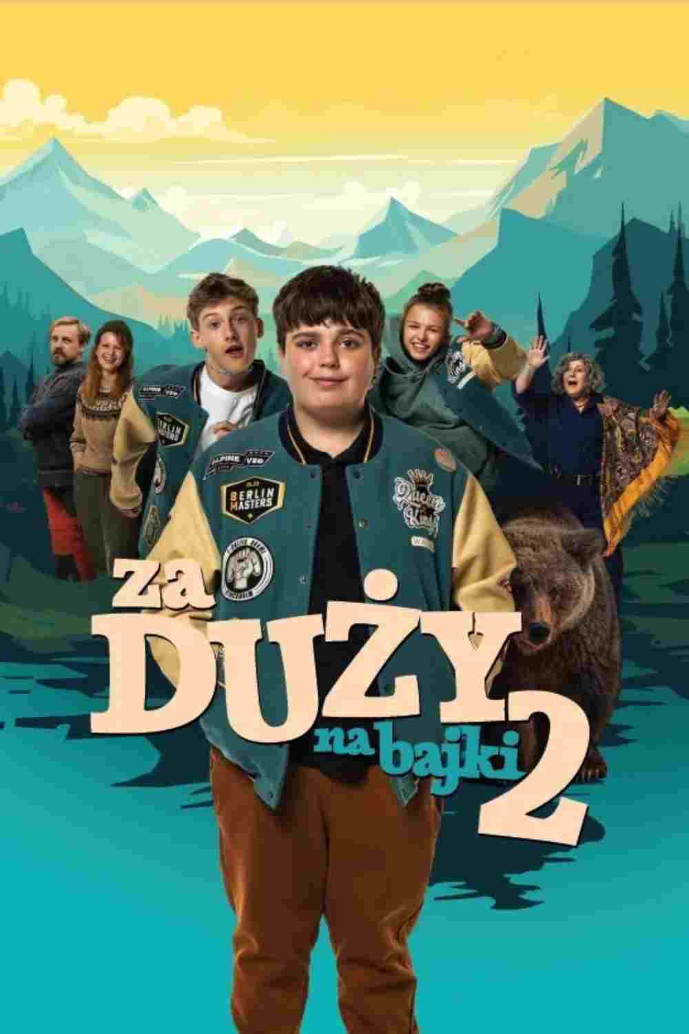 Za duży na bajki 2 oglądaj online za darmo