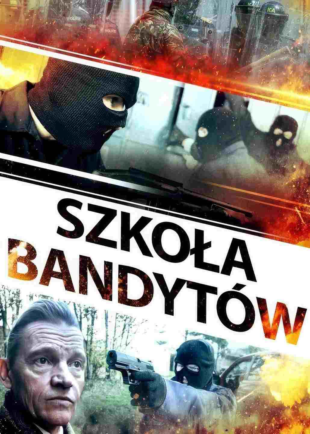 Szkoła bandytów Oglądaj w HD online