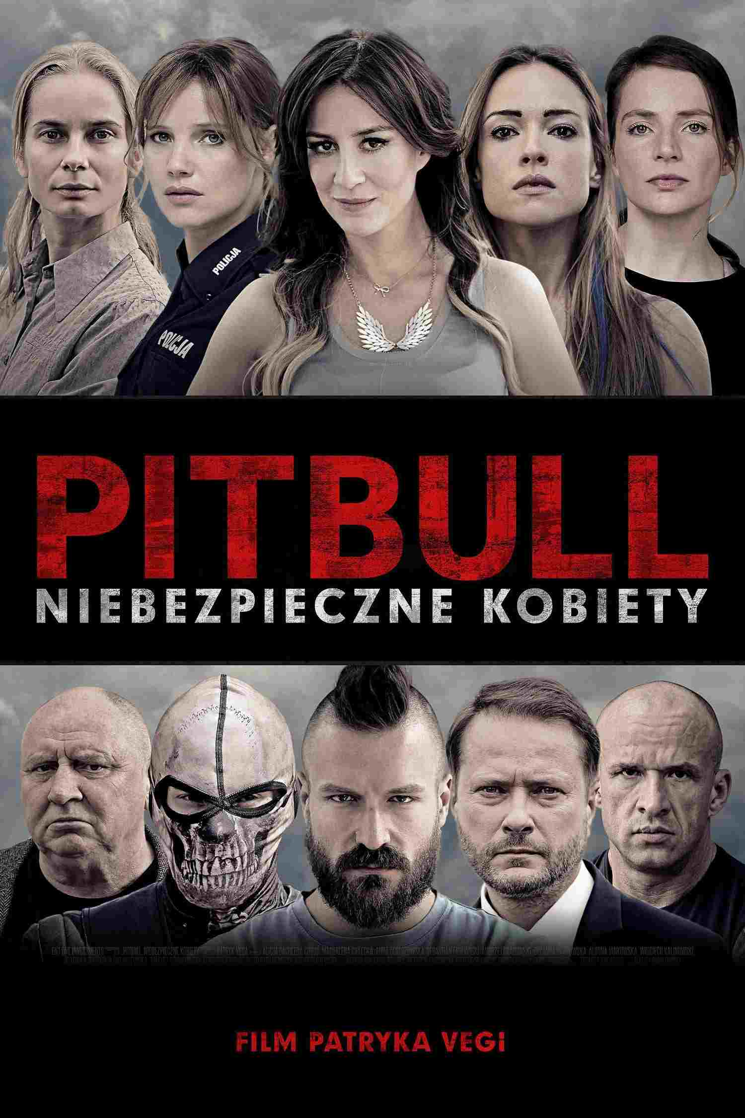 Pitbull. Niebezpieczne kobiety oglądaj online za darmo