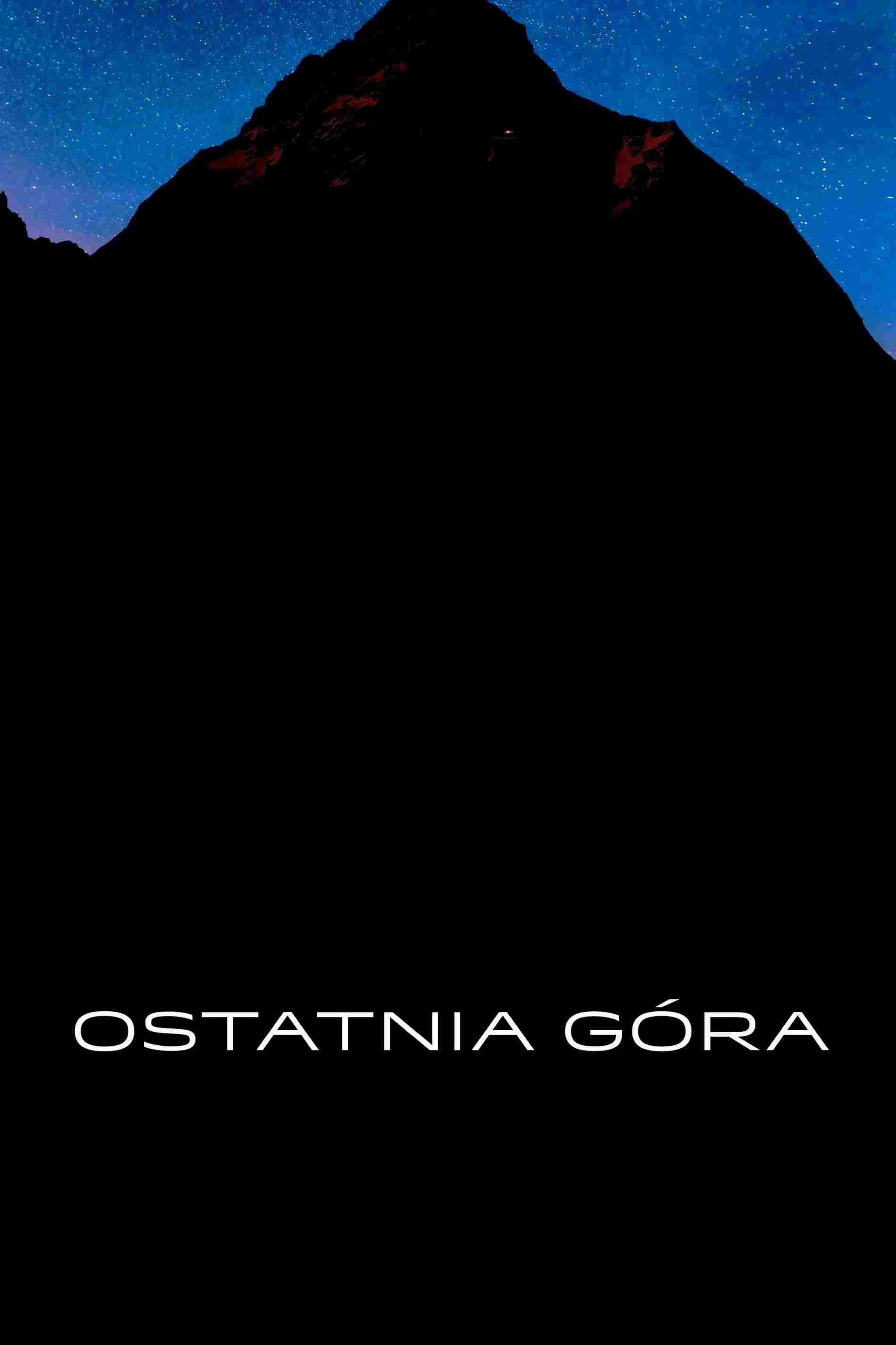 Ostatnia góra Oglądaj w HD online
