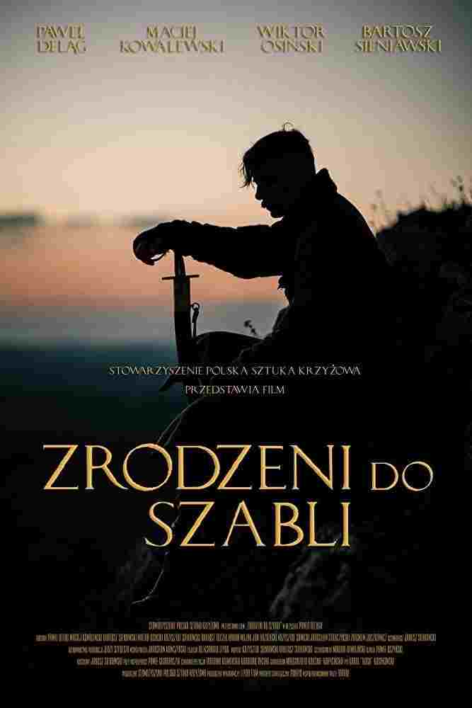 Zrodzeni do szabli Oglądaj w HD online