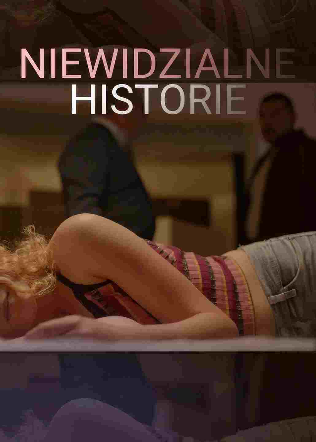 Niewidzialne historie Oglądaj w HD online