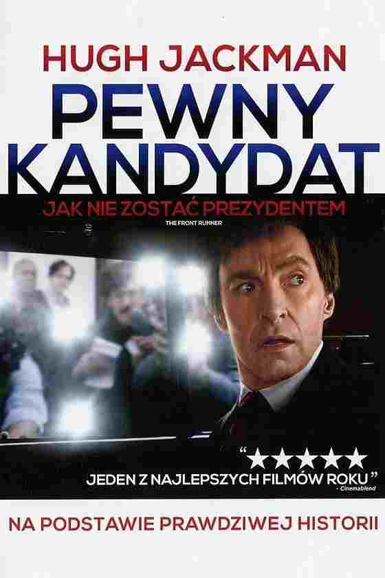 Pewny kandydat. Jak nie zostać prezydentem oglądaj online za darmo