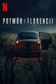 Potwór z Florencji Oglądaj w HD online