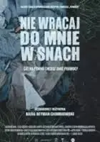 Nie wracaj do mnie w snach Oglądaj w HD online