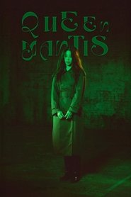 Queen Mantis Oglądaj w HD online