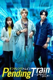 Pending Train Oglądaj w HD online