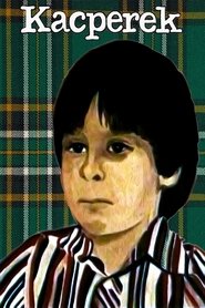Kacperek Oglądaj w HD online