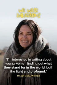 Byłyśmy niebezpieczne Oglądaj w HD online