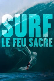 Surf, le feu sacré Oglądaj w HD online