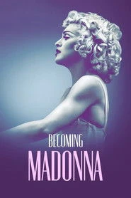 Becoming Madonna Oglądaj w HD online