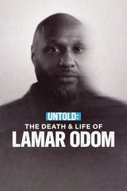 Untold: The Death & Life of Lamar Odom Oglądaj w HD online