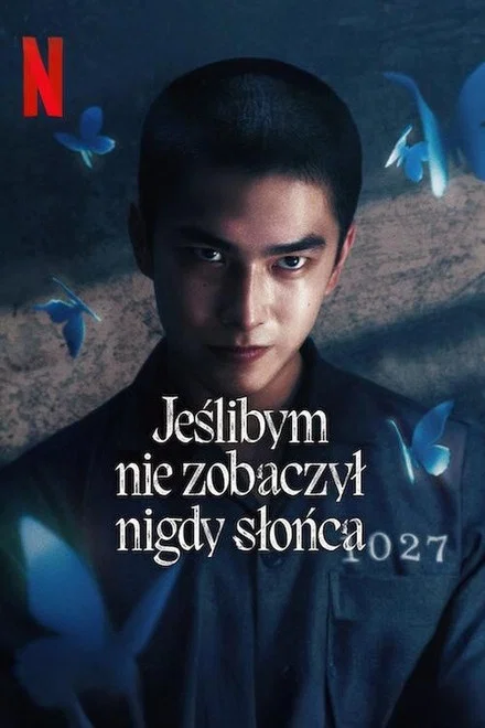 Jeślibym nie zobaczył nigdy słońca