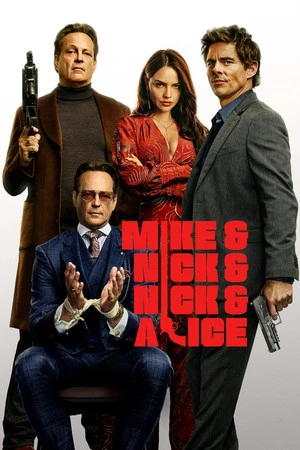 Mike & Nick & Nick & Alice oglądaj online za darmo