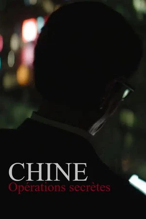China: Secret Operations Oglądaj w HD online