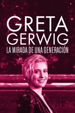 Greta Gerwig: Itinerary Of A Rising Star Oglądaj online za darmo w dobrej jakości