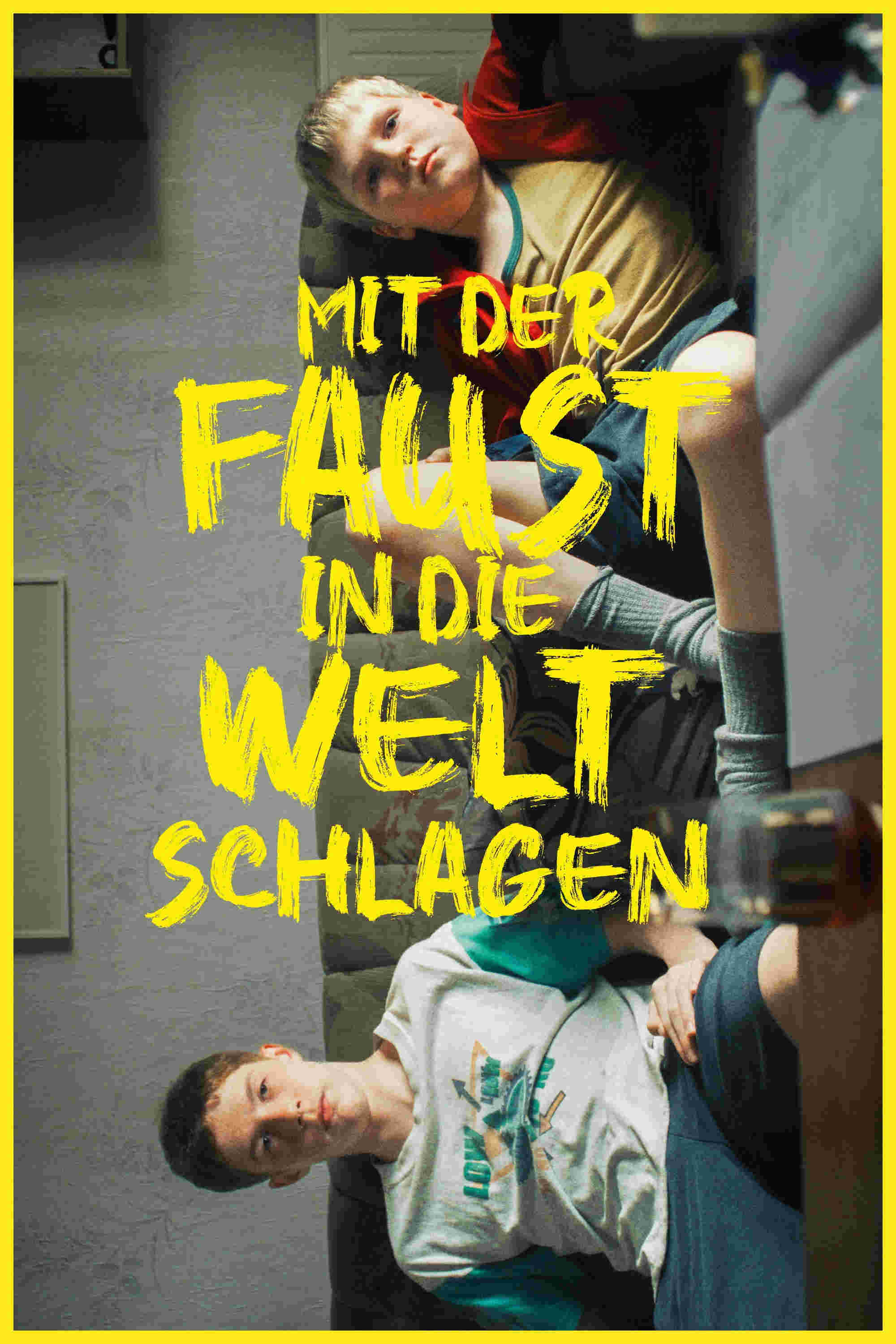  Mit der Faust in die Welt schlagen 