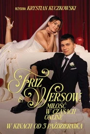 Friz & Wersow. Miłość w czasach online oglądaj online za darmo