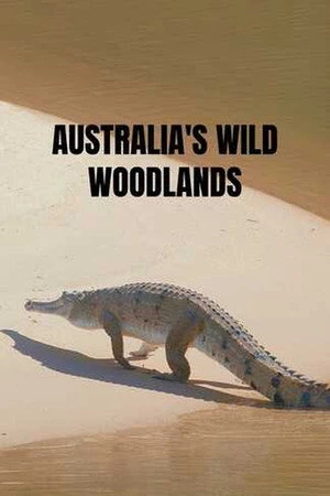 Australia's Wild Woodlands Oglądaj online za darmo w dobrej jakości