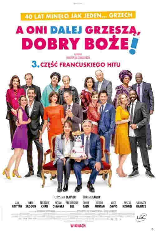  A oni dalej grzeszą, dobry Boże!  Oglądaj w HD online