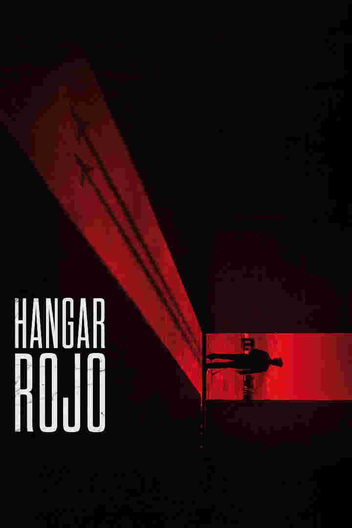  Hangar Rojo  Oglądaj w HD online