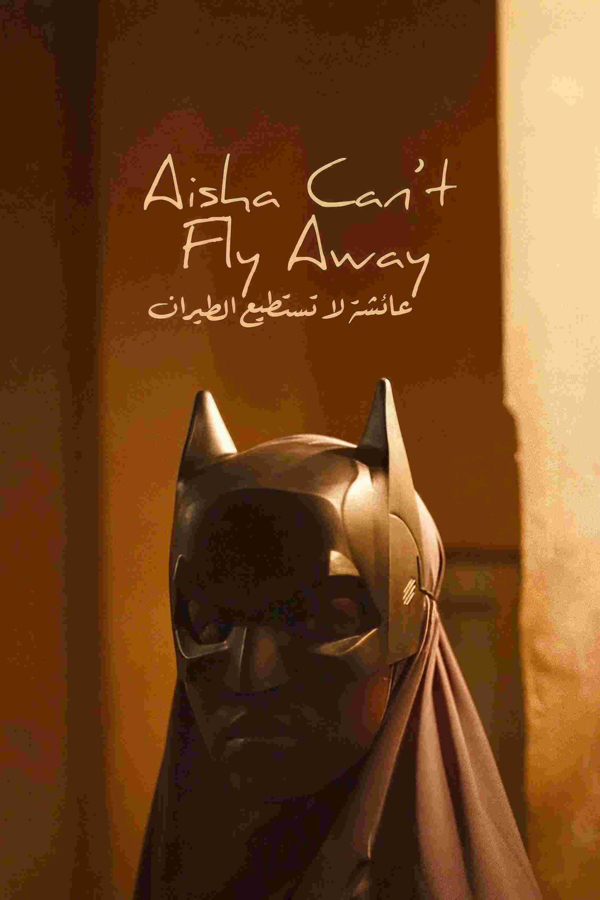  Aisha Can't Fly Away  Oglądaj w HD online