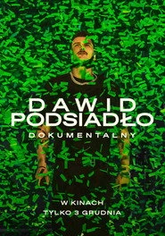 Dawid Podsiadło - Dokumentalny Oglądaj w HD online