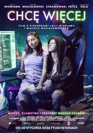 Chcę więcej Oglądaj w HD online