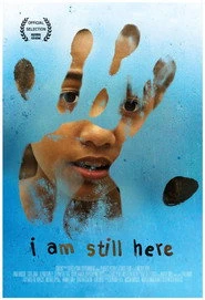 I Am Still Here Oglądaj w HD online