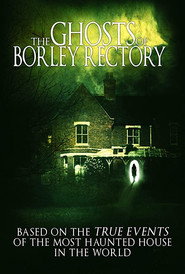 The Ghosts of Borley Rectory Oglądaj w HD online